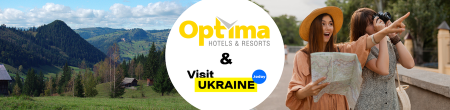 Optima Hotels & Resorts та Visit Ukraine: новий рівень подорожчання Україною!